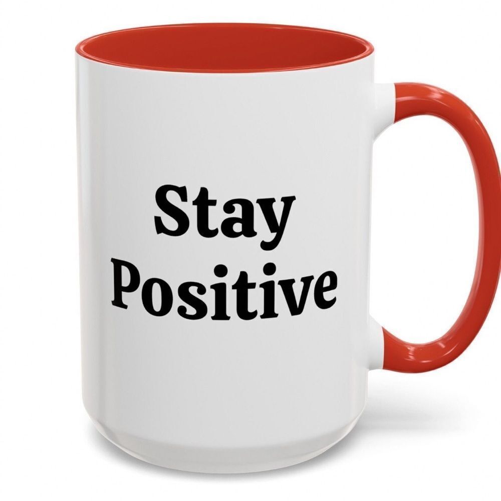 *30off3* NWOT. Stay Positive - Accent Coffee Mug (11 OZ)